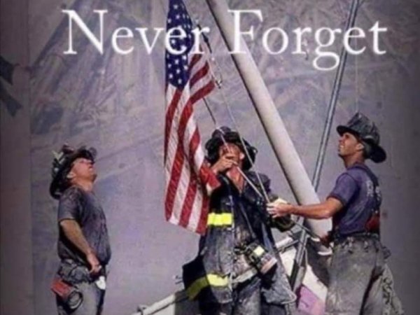 🙏🚒 NEVER FORGET 🚒🙏